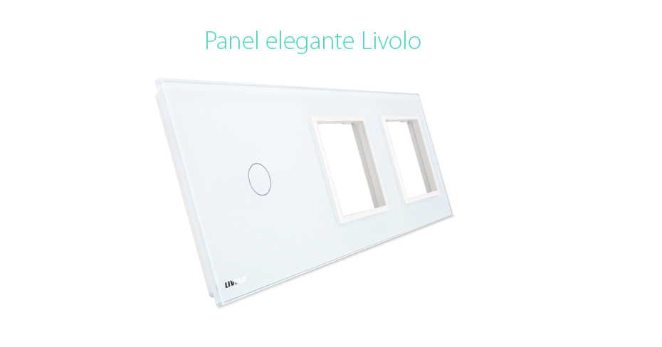 Panel de cristal Livolo EU para interruptor 1 táctil + 2 elementos de libre montaje