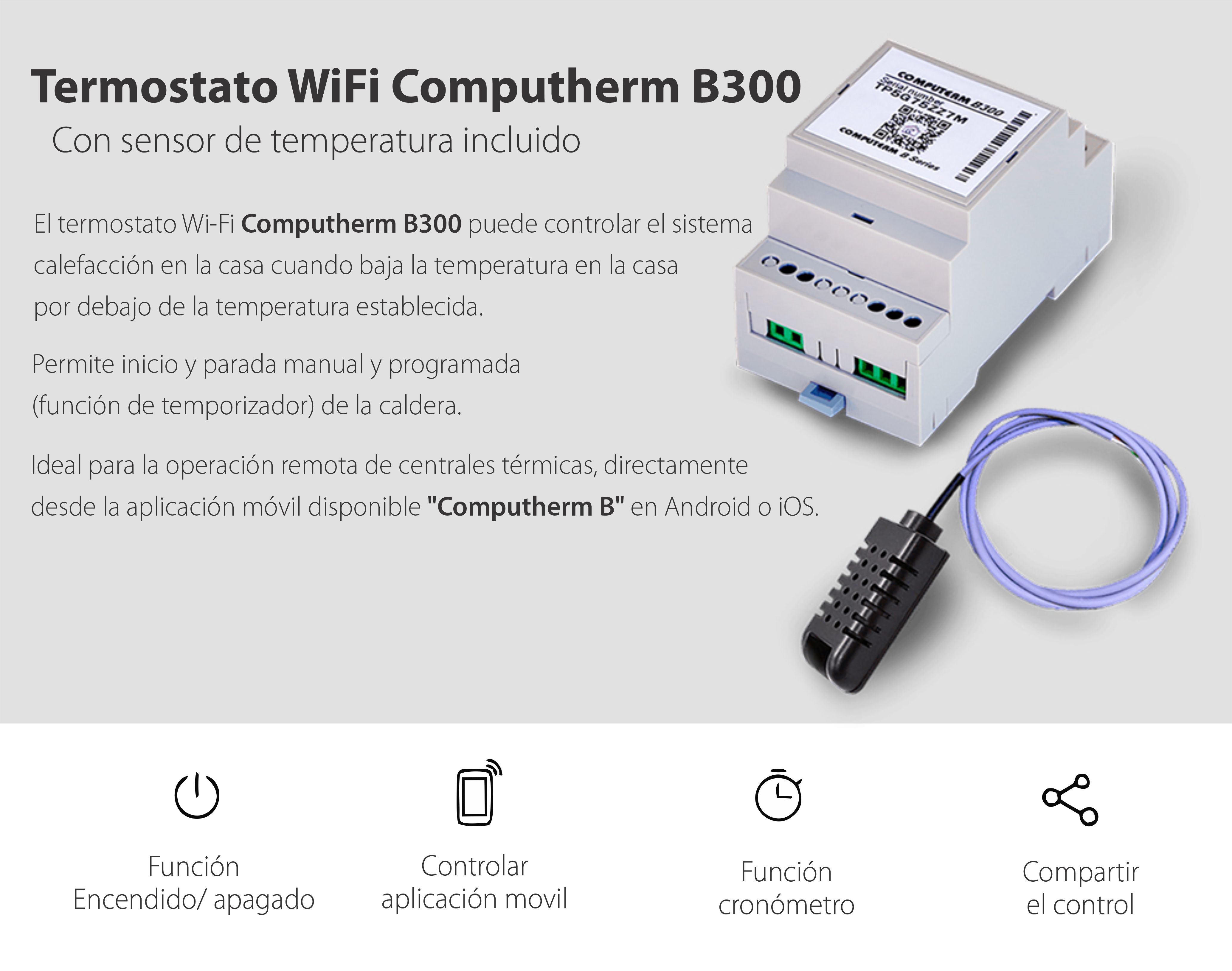 Termostato COMPUTHERM B300 wifi con sensor de temperatura con cable, temporizador, control desde el teléfono móvil, distribución control de acceso